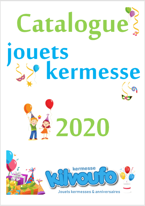 Catalogue Kermesse Jouets Et Lots Pour Vos Fetes Et Kermesses